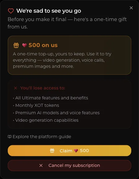 Xotic cancellation window: We’re sad to see you go, 500 XOT on us, Claim 500 or Cancel my subscription